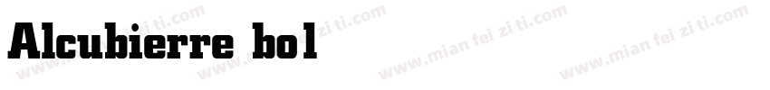 Alcubierre bold字体转换